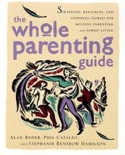 Tapa de The whole parenting guide