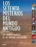 Tapa de Los Setenta Misterios del Mundo Antiguo