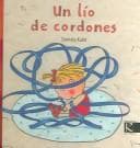 Tapa de Un Lio De Cordones/a Mess of Shoelace