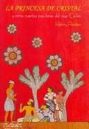Tapa de La Princesa De Cristal Y Otros Cuentos Populares Del Viejo Ceilan / the Crystal Princess and Other Popular Stories of the Old Ceylon