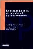 Tapa de La pedagogía social en la sociedad de la información