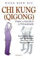 Tapa de Chi Kung Para A Saude E A Vitalidade (Em Portuguese do Brasil)