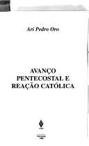 Tapa de Avanço pentecostal e reação Católica