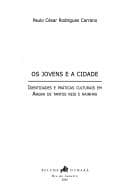 Tapa de Jovens e a Cidade,Os-Identidade e Práticas