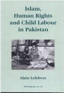Tapa de Islam, Human Rights and Child Labour in Pakistan (NIAS Reports)