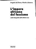 Tapa de L'impero africano del fascismo nelle fotografie dell'Istituto Luce