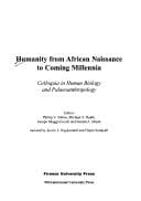 Tapa de Humanity from African Naissance to Coming Millennia