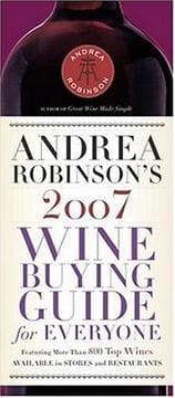Tapa de Andrea Robinson's 2007 Wine Buying Guide for Everyone (Andrea Immer Robinson's Wine Buying Guide for Everyone)
