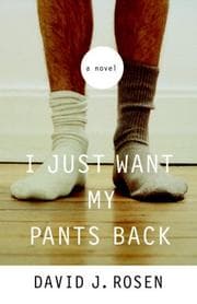 Tapa de I Just Want My Pants Back