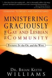 Tapa de Ministering Graciously to the Gay and Lesbian Community