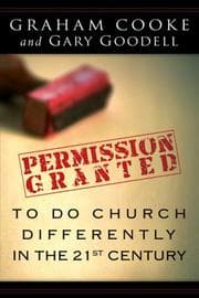 Tapa de Permission is granted to do church differently in the 21st century
