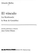 Tapa de El vi nculo ; Los Rembrandts ; La rosa de Cernobbio