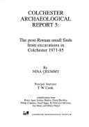 Tapa de The post-Roman small finds from excavations in Colchester 1971-85