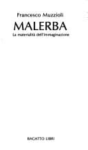 Tapa de Malerba, la materialità dell'immaginazione