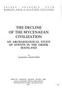 Tapa de The Decline of the Mycenaean civilization