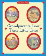 Tapa de Grandparents Love Their Little Ones Tell Me a Story
