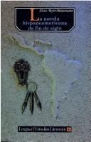 Tapa de La novela hispanoamericana de fin de siglo