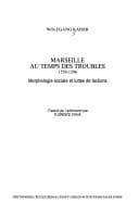 Tapa de Marseille au temps des troubles, 1559-1596