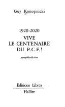 Tapa de 1920-2020 vive le centenaire du P.C.F.!