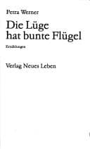 Tapa de Die Lüge hat bunte Flügel