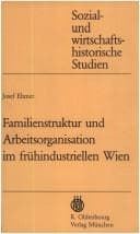 Tapa de Familienstruktur und Arbeitsorganisation im frühindustriellen Wien