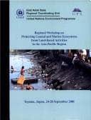 Tapa de Regional Workshop on Protecting Coastal and Marine Ecosystems from Land-Based Activities in the Asia-Pacific Region, 24-28 September 2001, Toyama, Japan