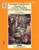 Tapa de Household socioeconomics, resource use and fish marketing in two thanas of Bangladesh