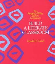 Tapa de Build a Literate Classroom (The Reading/writing teacher's companion)