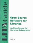 Tapa de Open Source Software for Libraries
