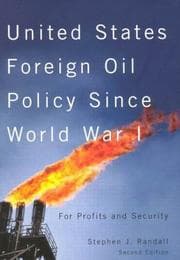 Tapa de United States Foreign Oil Policy Since World War I