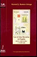 Tapa de Las revistas literarias en España entre la "edad de plata" y el medio siglo