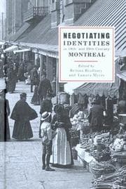 Tapa de Negotiating identities in 19th and 20th century Montreal