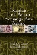 Tapa de Toward an East Asian exchange rate regime