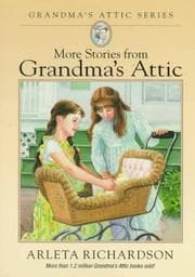 Tapa de More Stories from Grandma's Attic (Grandma's Attic Series)
