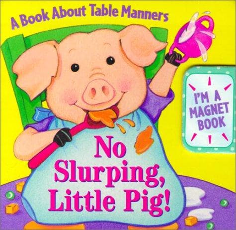 Tapa de No Slurping, Little Pig!