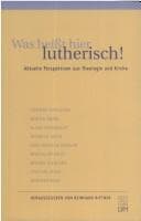 Tapa de Was heisst hier lutherisch!
