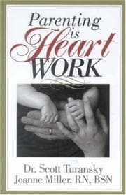 Tapa de Parenting is heart work