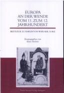 Tapa de Europa an der Wende vom 11. zum 12. Jahrhundert: Beitraege zu Ehren von Werner Goez (German Edition)