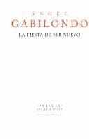 Tapa de La fiesta de ser nuevo
