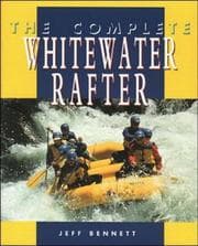 Tapa de The complete whitewater rafter