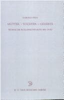 Tapa de Mutter - Tochter - Geliebte: weibliche Rollenkonflikte bei Ovid