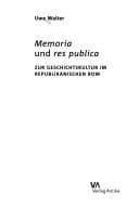 Tapa de Memoria und Res publica: zur Geschichtskultur im republikanischen Rom