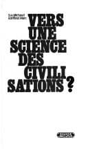 Tapa de Vers une science des civilizations?