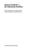 Tapa de Schriften des Vereins f ur Reformationsgeschichte, Band 204: Johann Freidrich I. - der lutherische Kurf urst