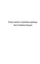 Tapa de Fiction narrative et hybridation générique dans la littérature française