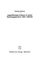 Tapa de Jugendfürsorge in Bayern im ersten Nachkriegsjahrzehnt 1945-1955/56