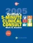 Tapa de Griffith's 5-Minute Clinical Consult, 2005 (The 5-Minute Consult Series)