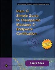 Tapa de Plain & Simple Guide to Therapeutic Massage & Bodywork Certification (Lww Massage Therapy & Bodywork Educational)