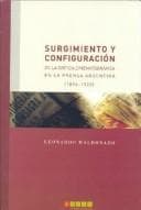 Tapa de Surgimiento y configuración de la crítica cinematográfica en la prensa argentina, 1896-1920