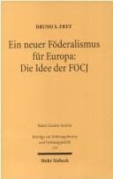 Tapa de Ein neuer Föderalismus für Europa